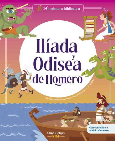Ilíada y Odisea de Homero "Libro infantil con juegos y actividades extra   Los grandes clásicos de la historia de la literatura, convertidos en preciosos cuentos ilustrados para niños y n"