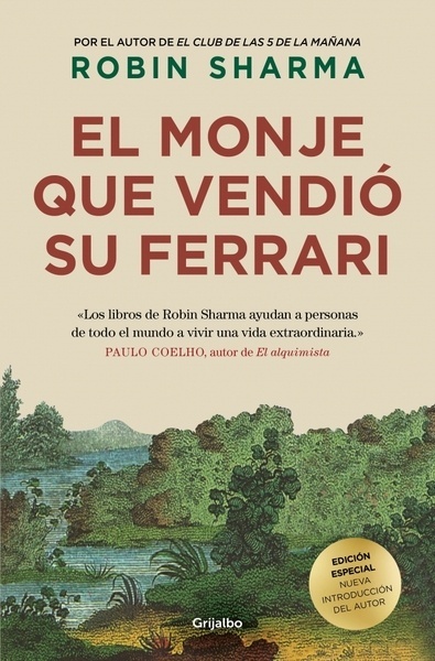 El monje que vendió su Ferrari (edición de lujo) "Una fábula espiritual"