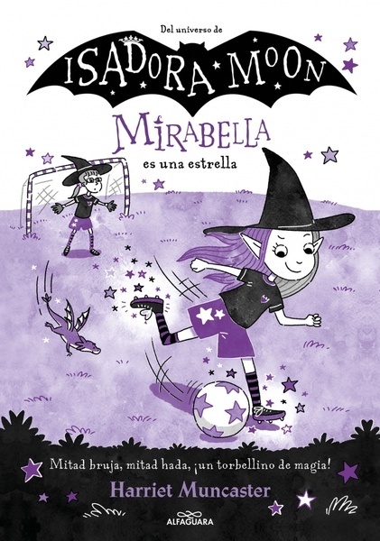 Mirabella 8 - Mirabella es una estrella "¡Un libro mágico del universo de Isadora Moon con purpurina en cubierta!"