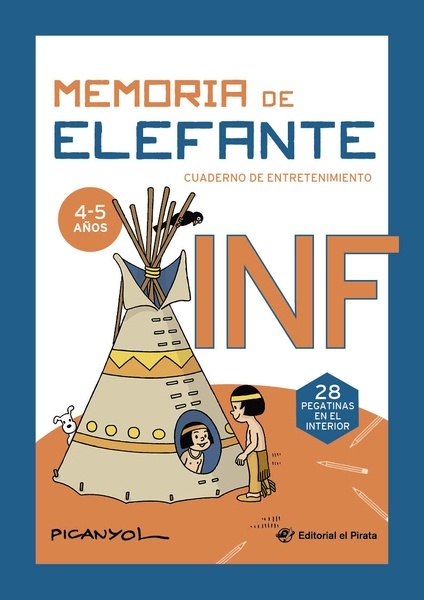 Memoria de elefante Infantil: cuaderno de vacaciones "Juegos para niños de 4 y 5 años: Segundo ciclo de infantil: Cuaderno de vacaciones: Cuadernillo de actividades"