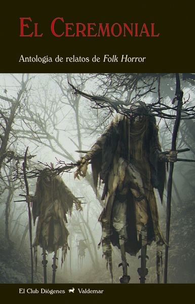 El Ceremonial "Antología de relatos de Folk Horror"