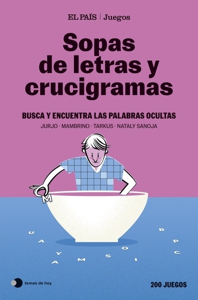 Sopas de letras y crucigramas (El País Juegos) "Busca y encuentra las palabras ocultas"