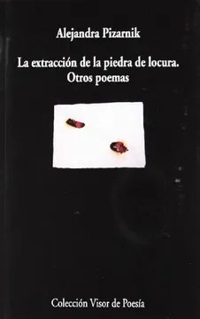 La extracción de la piedra de locura. Otros poemas